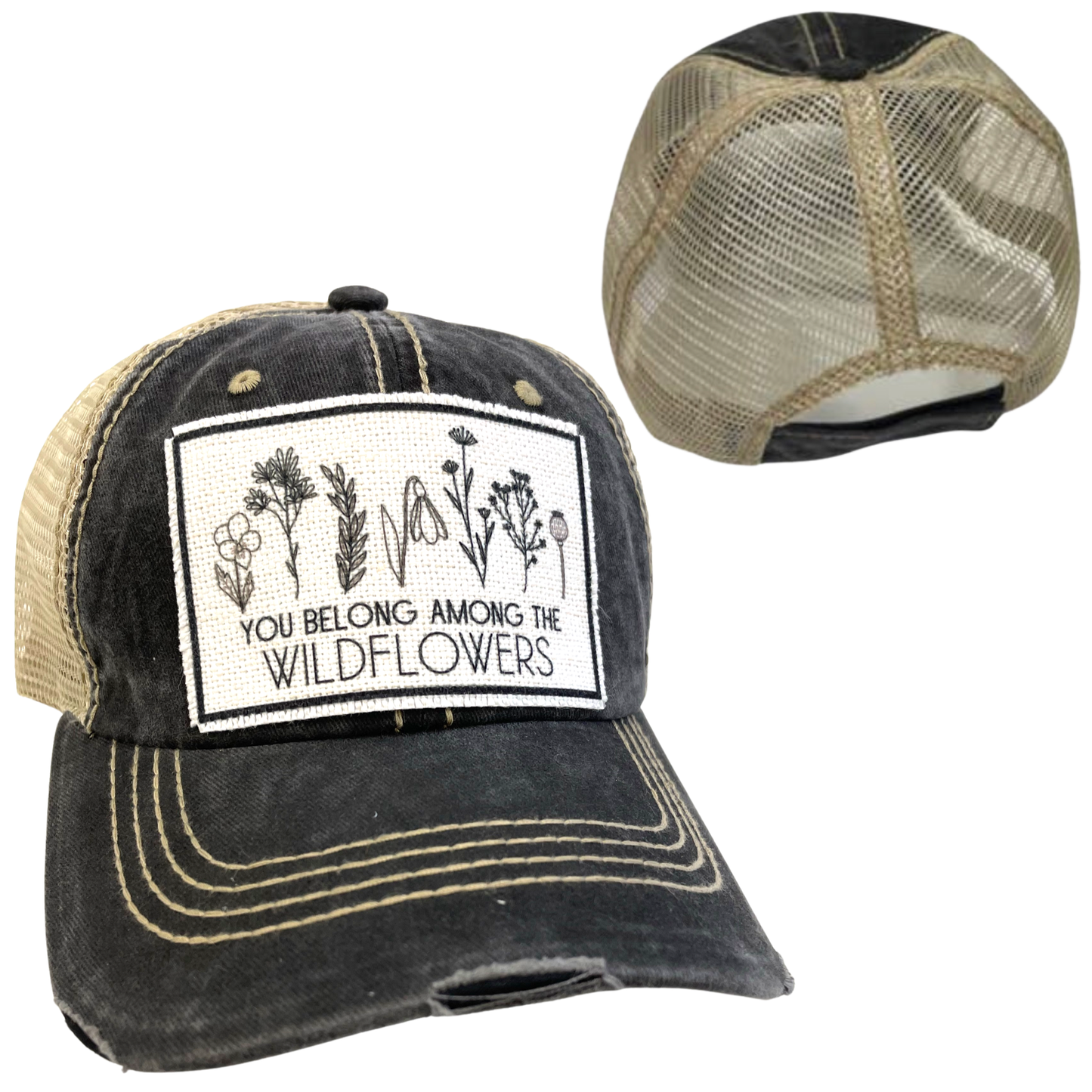YOU BELONG AMONG THE WILDFLOWERS | UNISEX HAT | DISTRESSED