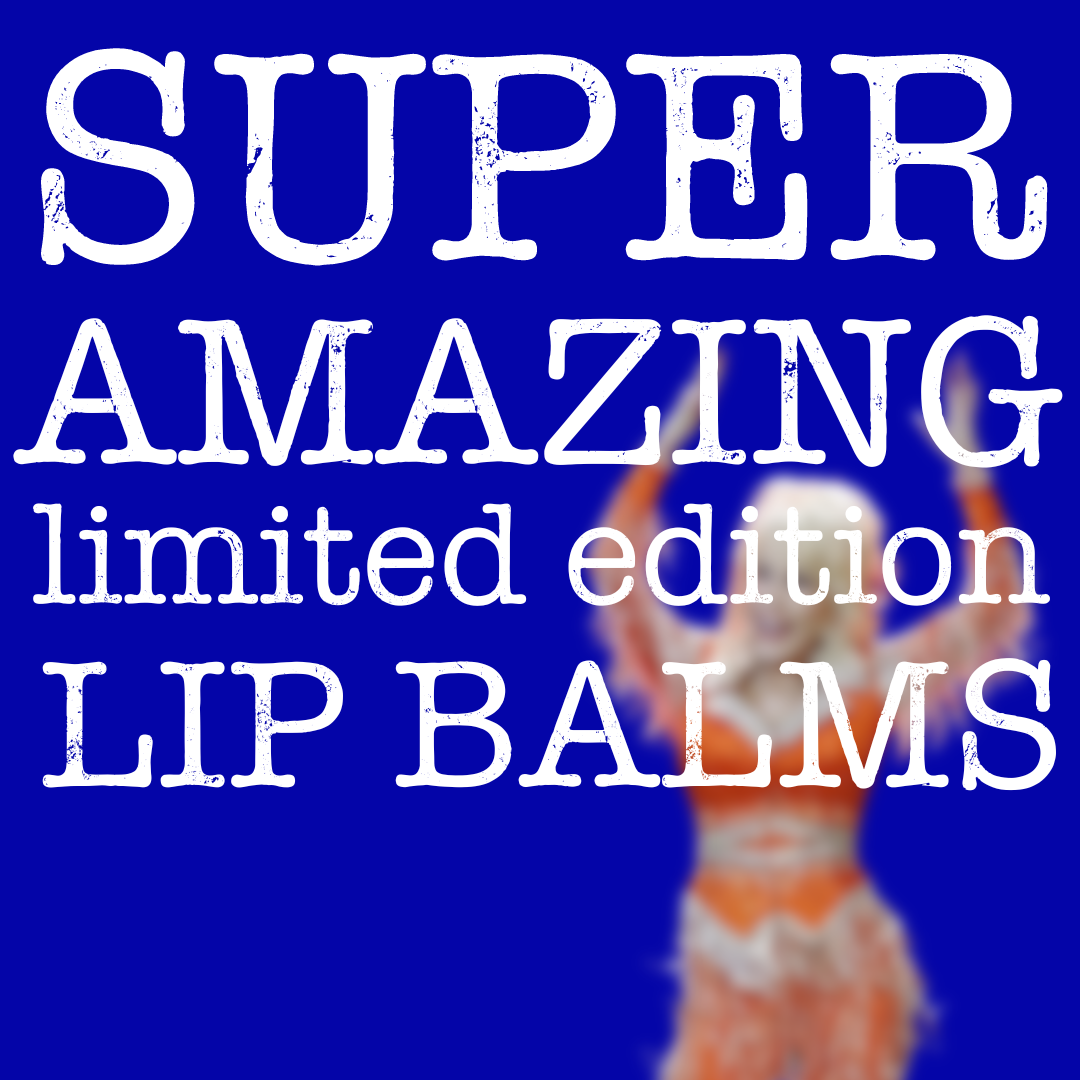 Limited Edition Dolly Parton LIP BALM