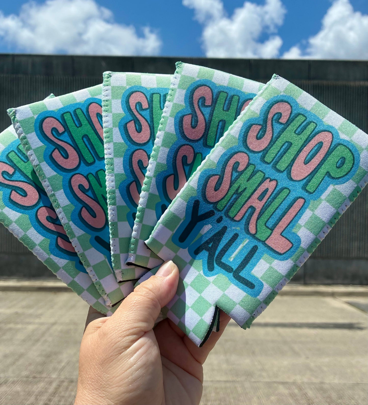 Shop small y’all can koozies