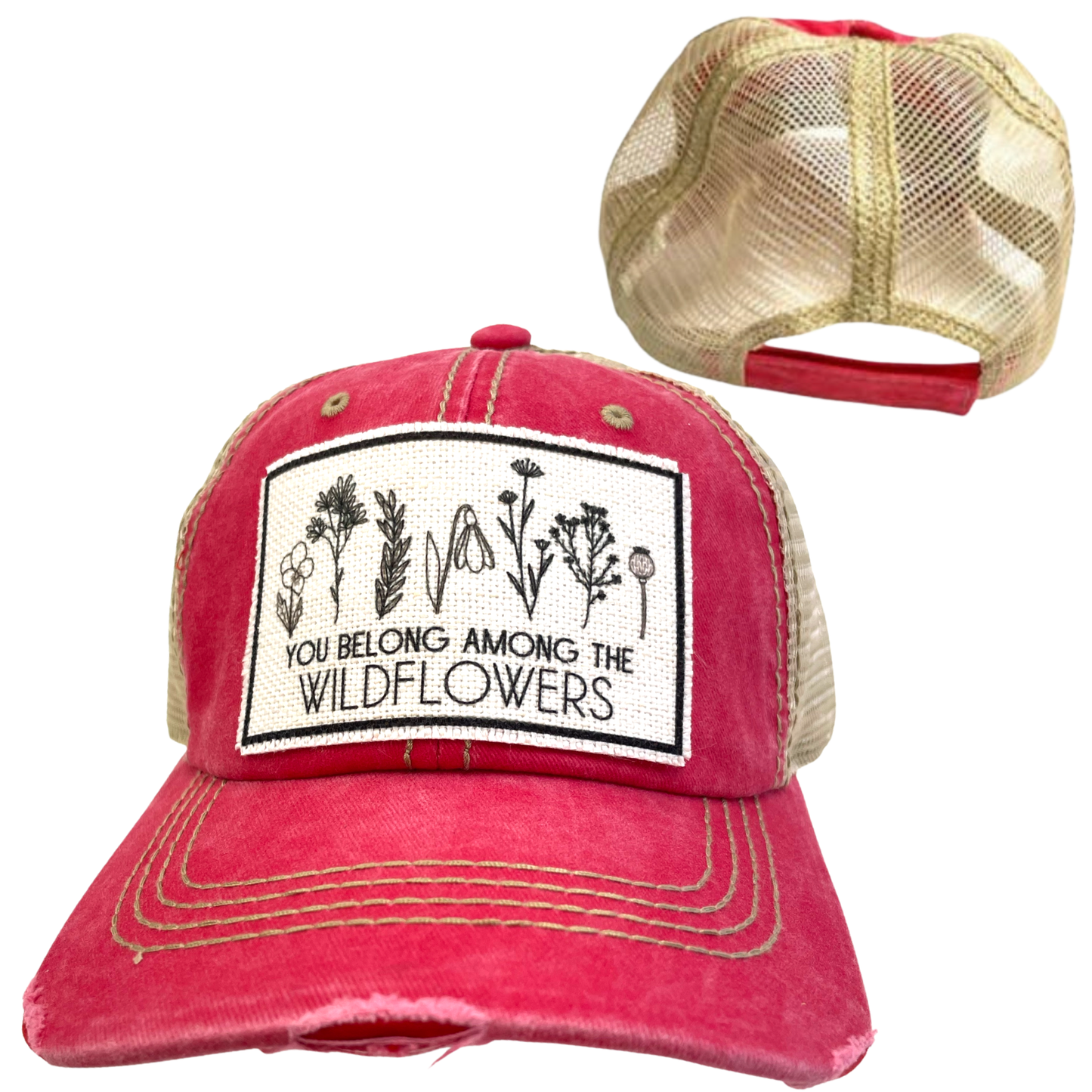 YOU BELONG AMONG THE WILDFLOWERS | UNISEX HAT | DISTRESSED
