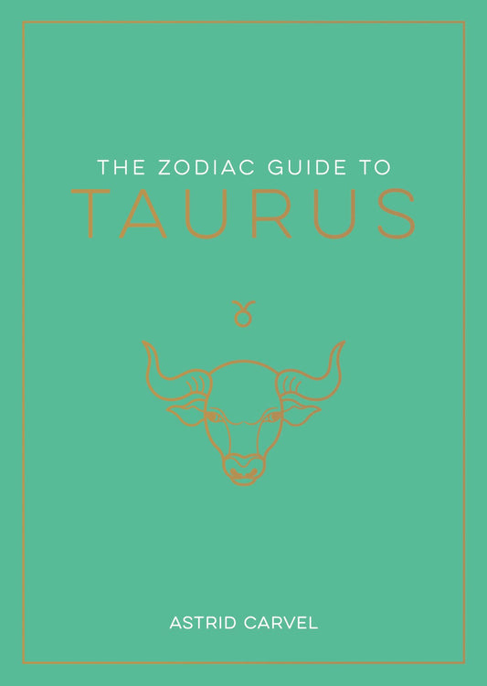 The Zodiac Guide to Taurus - Hardcover Astrology Gift