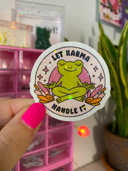 Let karma handle it sticker (holographic)