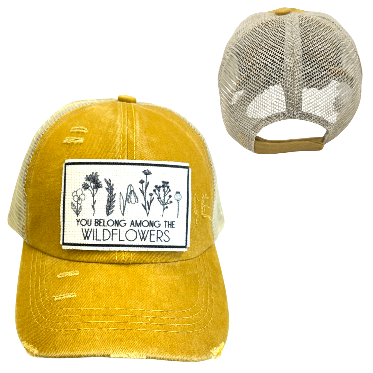 YOU BELONG AMONG THE WILDFLOWERS | UNISEX HAT | DISTRESSED