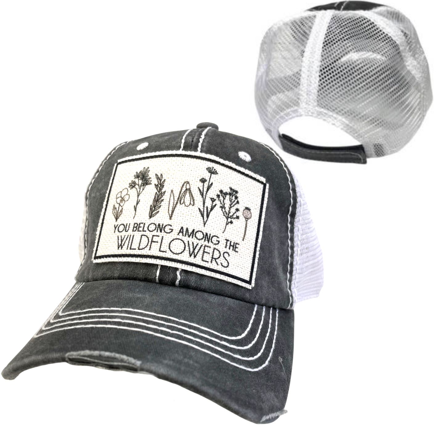 YOU BELONG AMONG THE WILDFLOWERS | UNISEX HAT | DISTRESSED